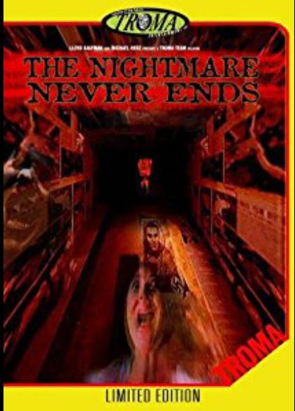 The Nightmare Never Ends (1980) Troma Lloyd Kaufman