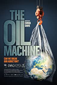 The Oil Machine (2022)