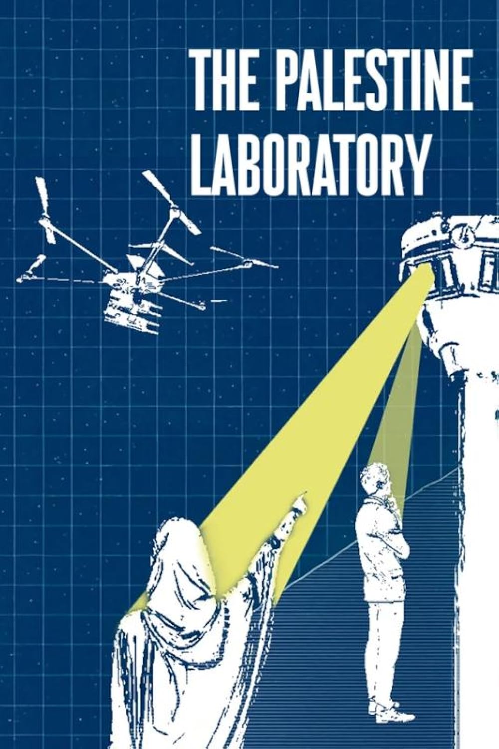 The Palestine Laboratory (2025)