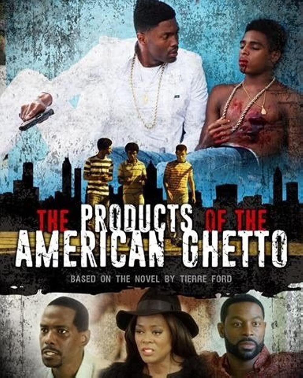 The Products Of The American Ghetto (2018)