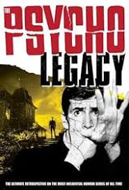 The Psycho Legacy (2010)