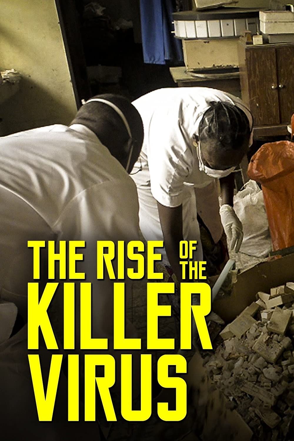 The Rise Of The Killer Virus (2014)