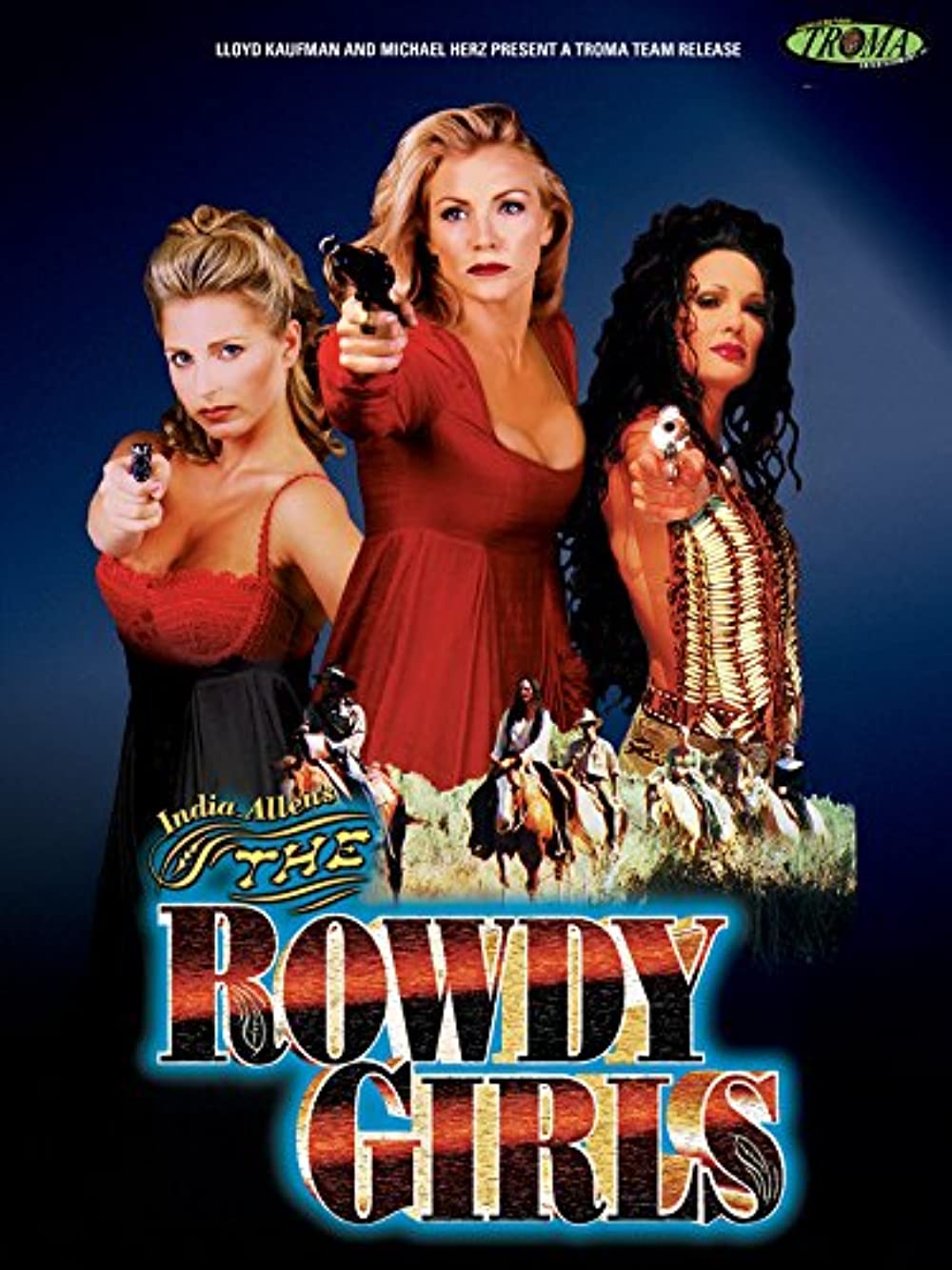 The Rowdy Girls (2000) Troma Shannon Tweed Julia Strain