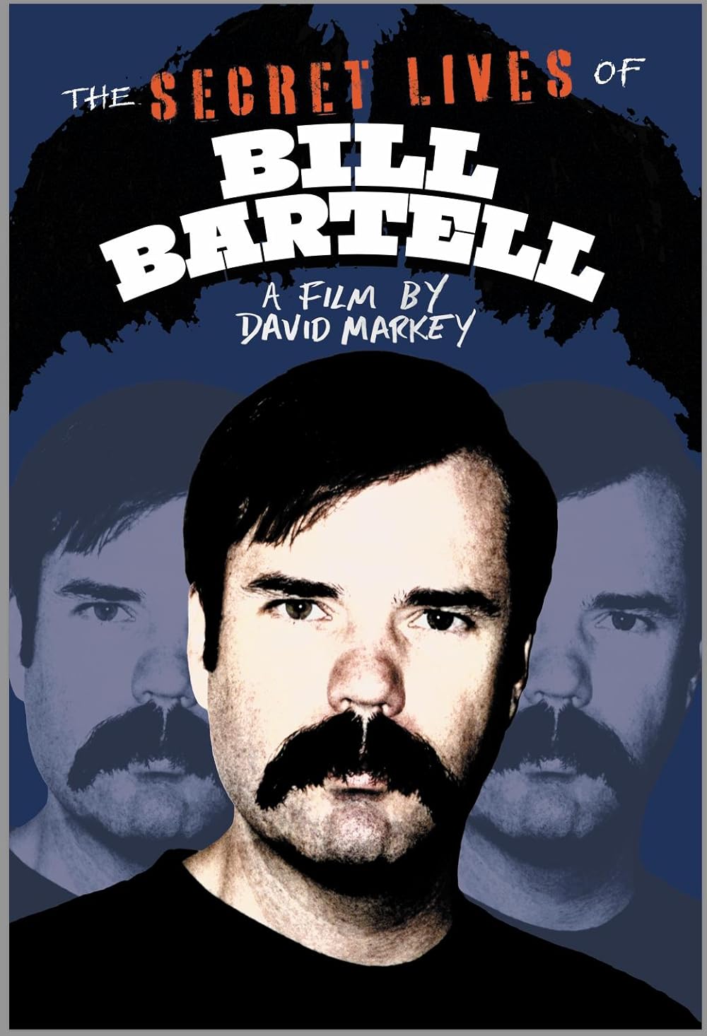The Secret Lives Of Bill Bartell (2025)