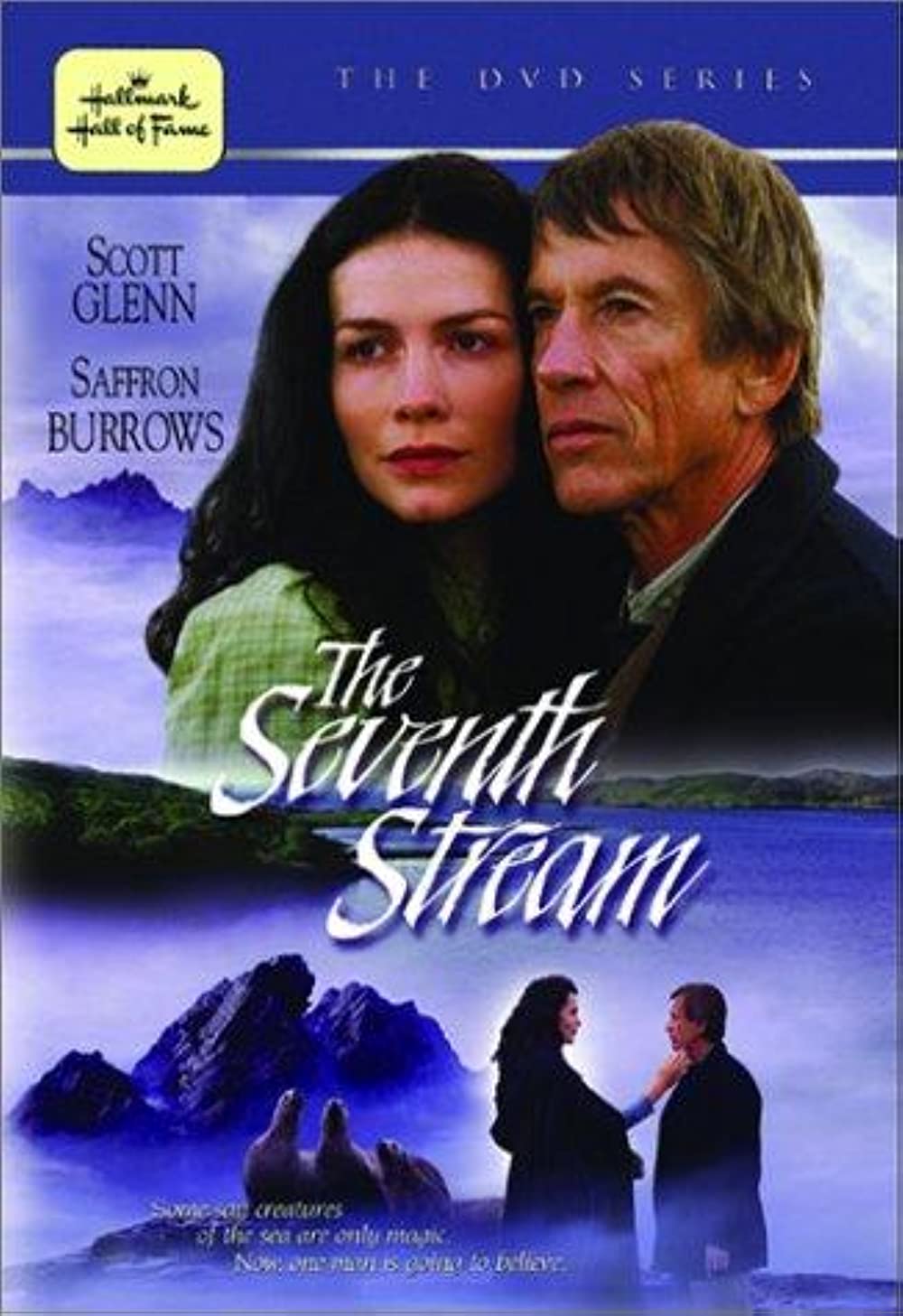 The Seventh Stream (2001) Scott Glenn Saffron Burrows