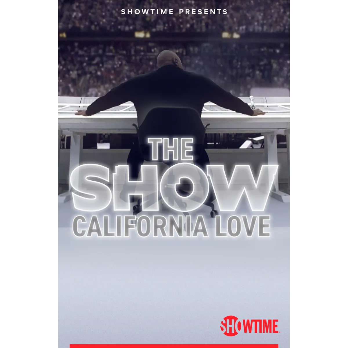 The Show - California Love (2022)