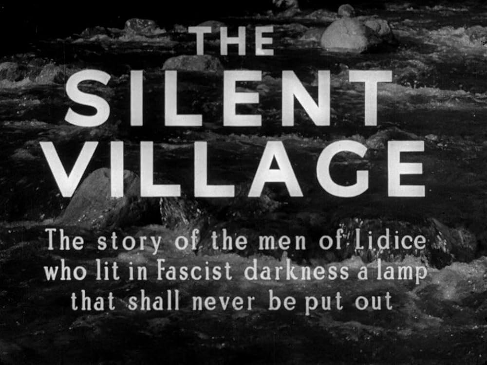 The Silent Village (1943)