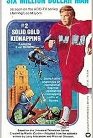 The Six Million Dollar Man - The Solid Gold Kidnapping (1973)