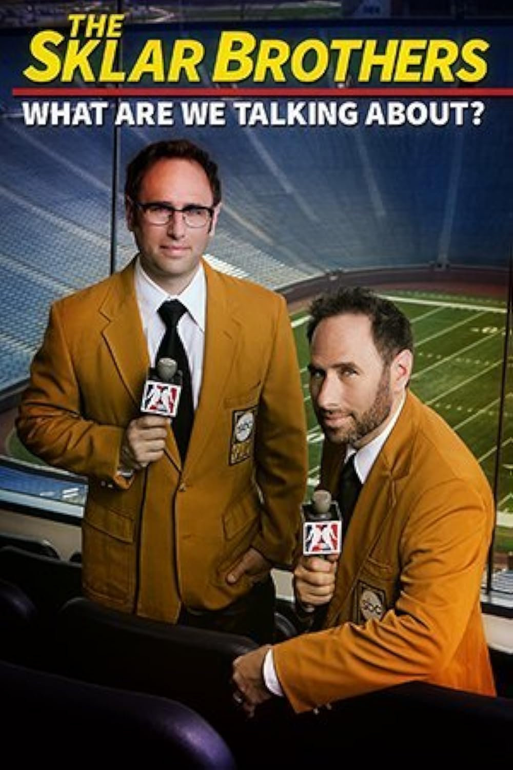 The Sklar Brothers - What Are We Talking About (2014)