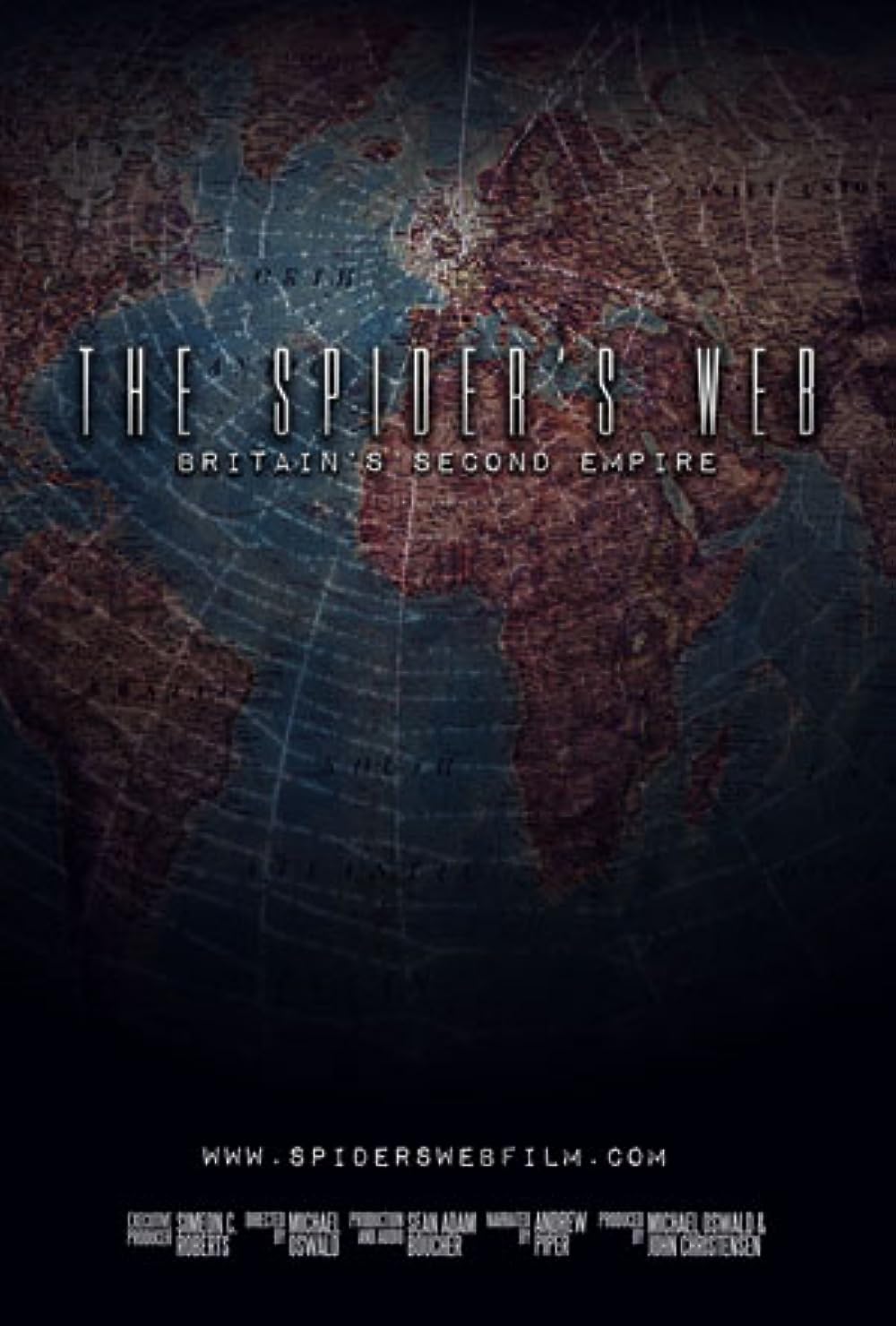 The Spider's Web - Britain's Second Empire (2017)