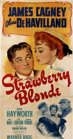 The Strawberry Blonde (1941) Rita Hayworth James Cagney