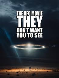 The UFO Movie They Don't Want You To See (2023)