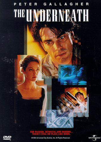 The Underneath (1995)