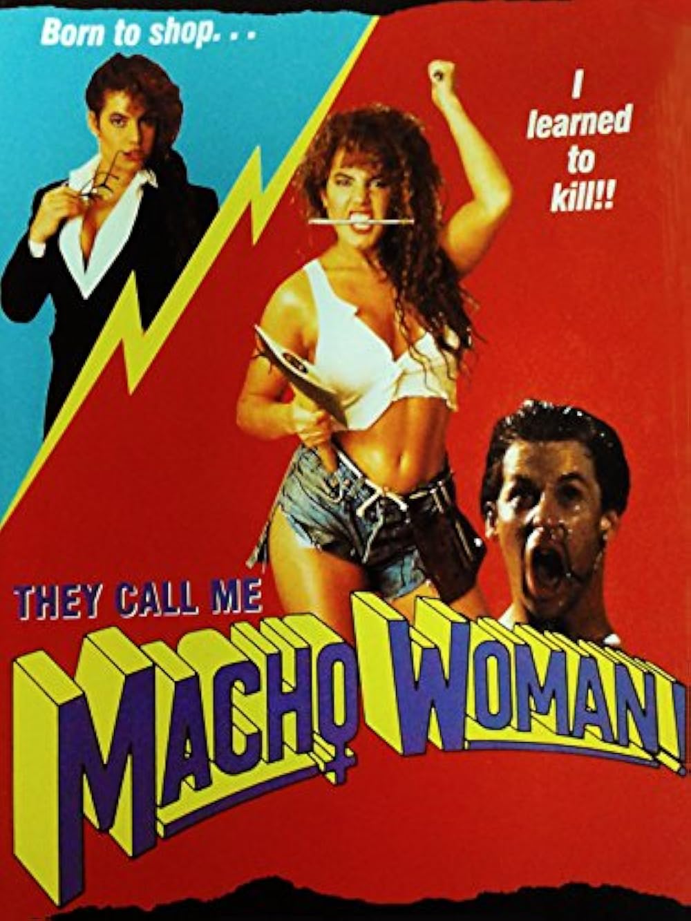 They Call Me Macho Woman (1989)
