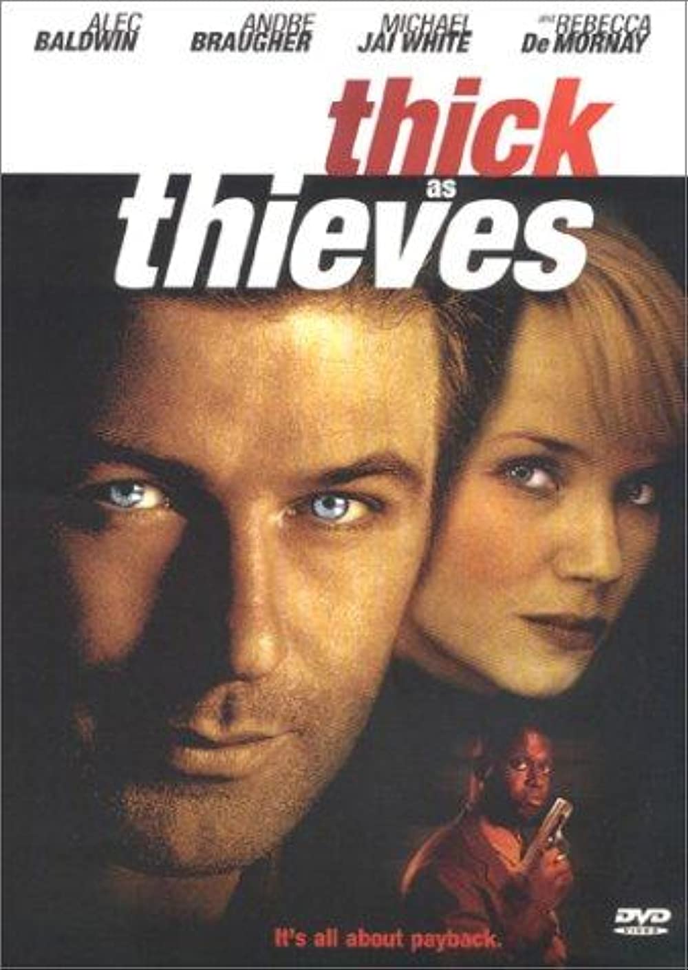 Thick As Thieves (1999) Alec Baldwin Rebecca De Mornay