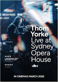 Thom Yorke Live At Sydney Opera House (2026)