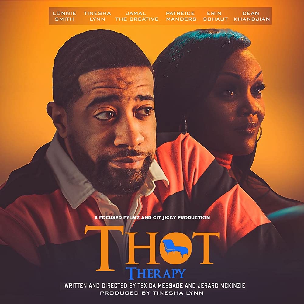 THOT Therapy - A Focused Fylmz And Git Jiggy Production (2023)