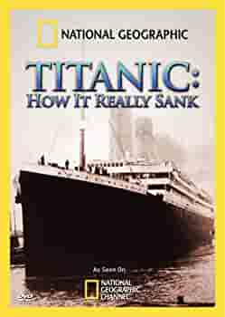 Titanic - How It Really Sank (2009)