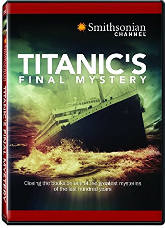 Titanic's Final Mystery (2012)