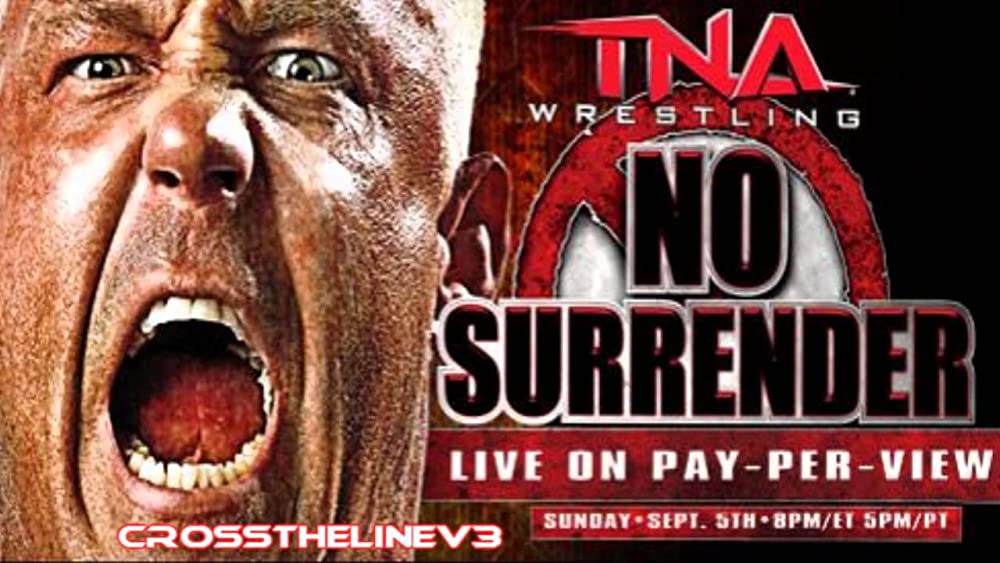 TNA Wrestling - No Surrender (2010) WWE PPV