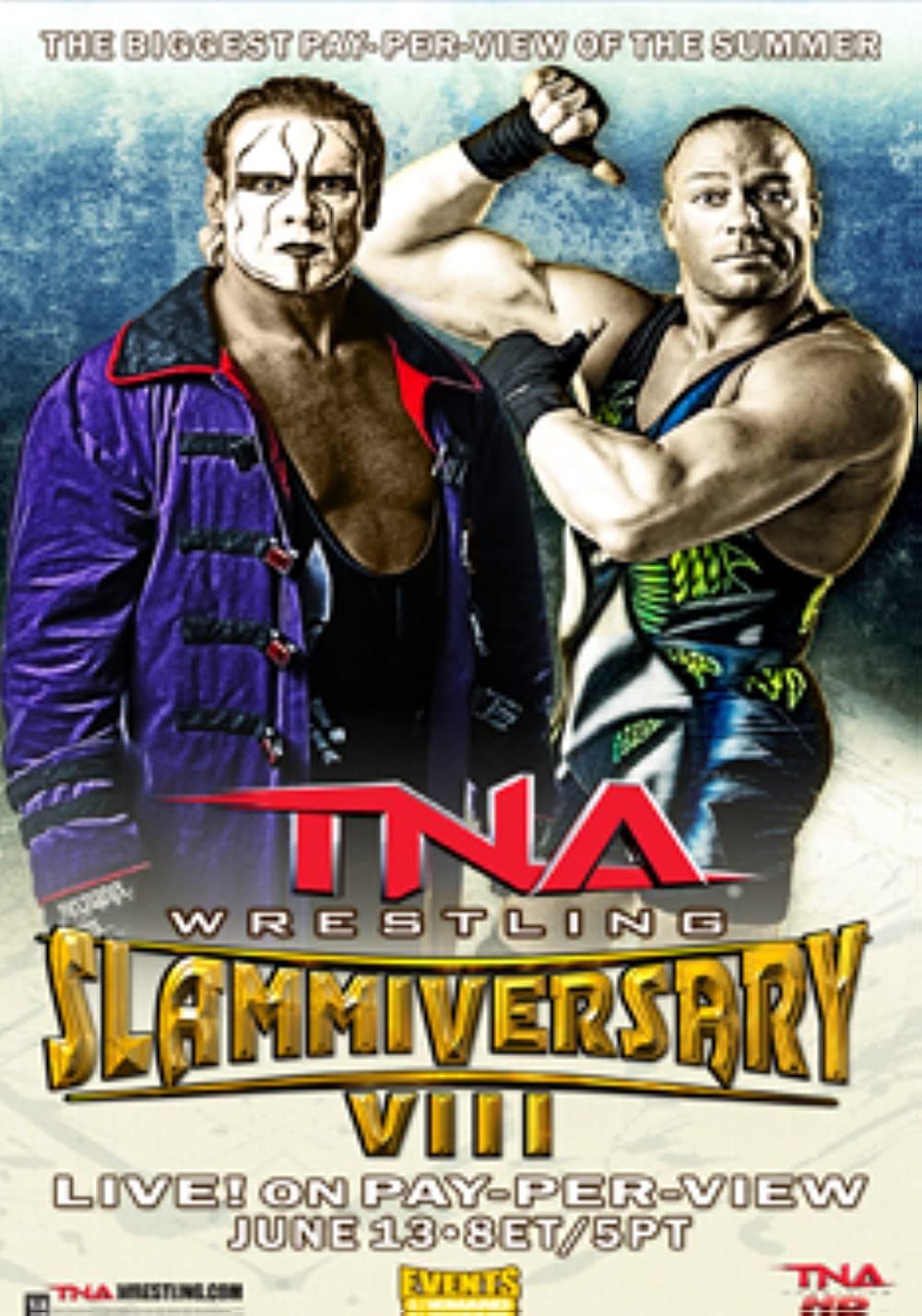 TNA Wrestling - Slammiversary 8 VIII (2010) Sting WWE PPV