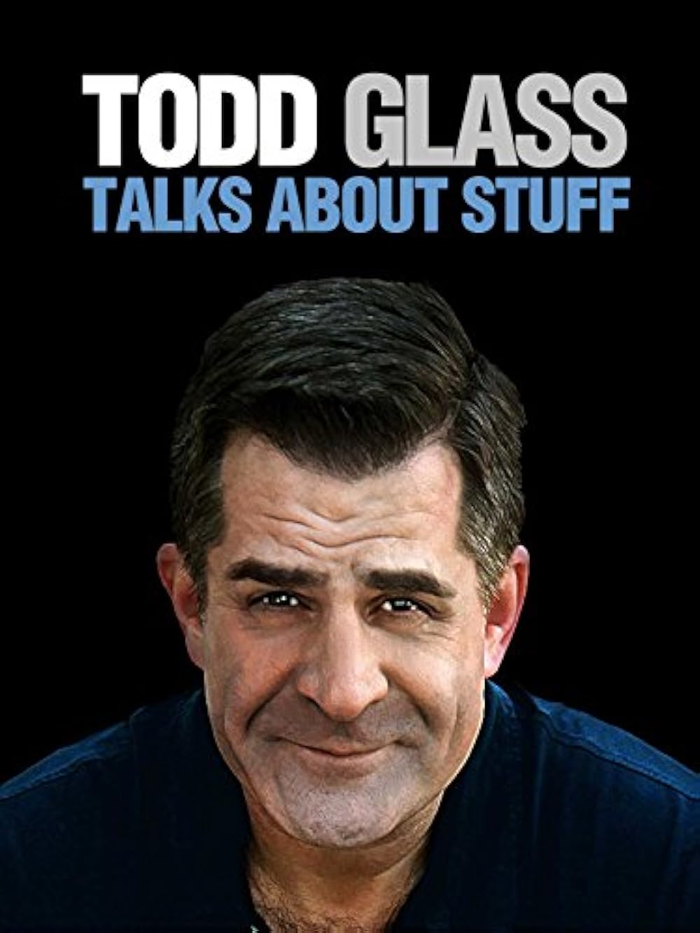 Todd Glass - Talks About Stuff (2012)