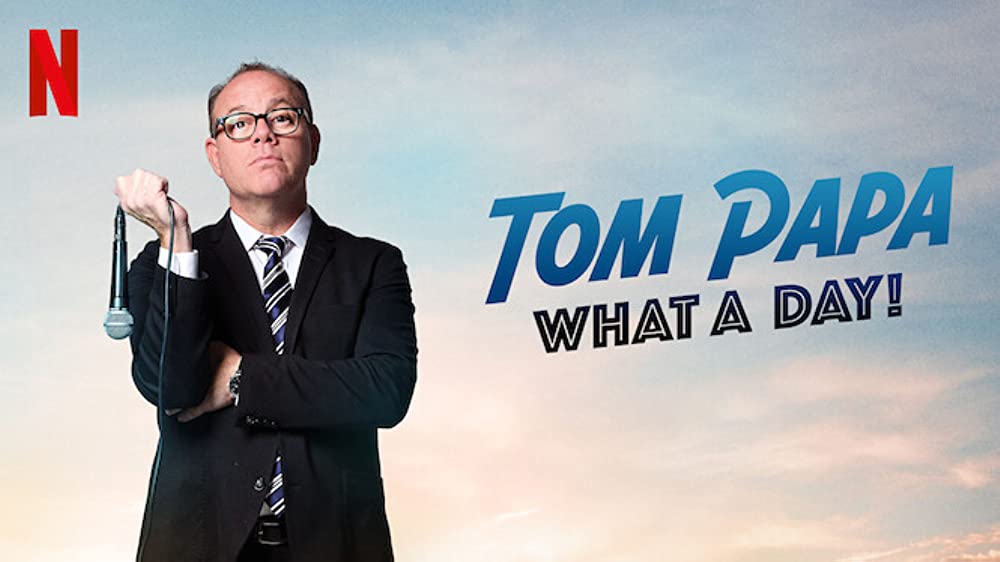 Tom Papa - What A Day (2022)