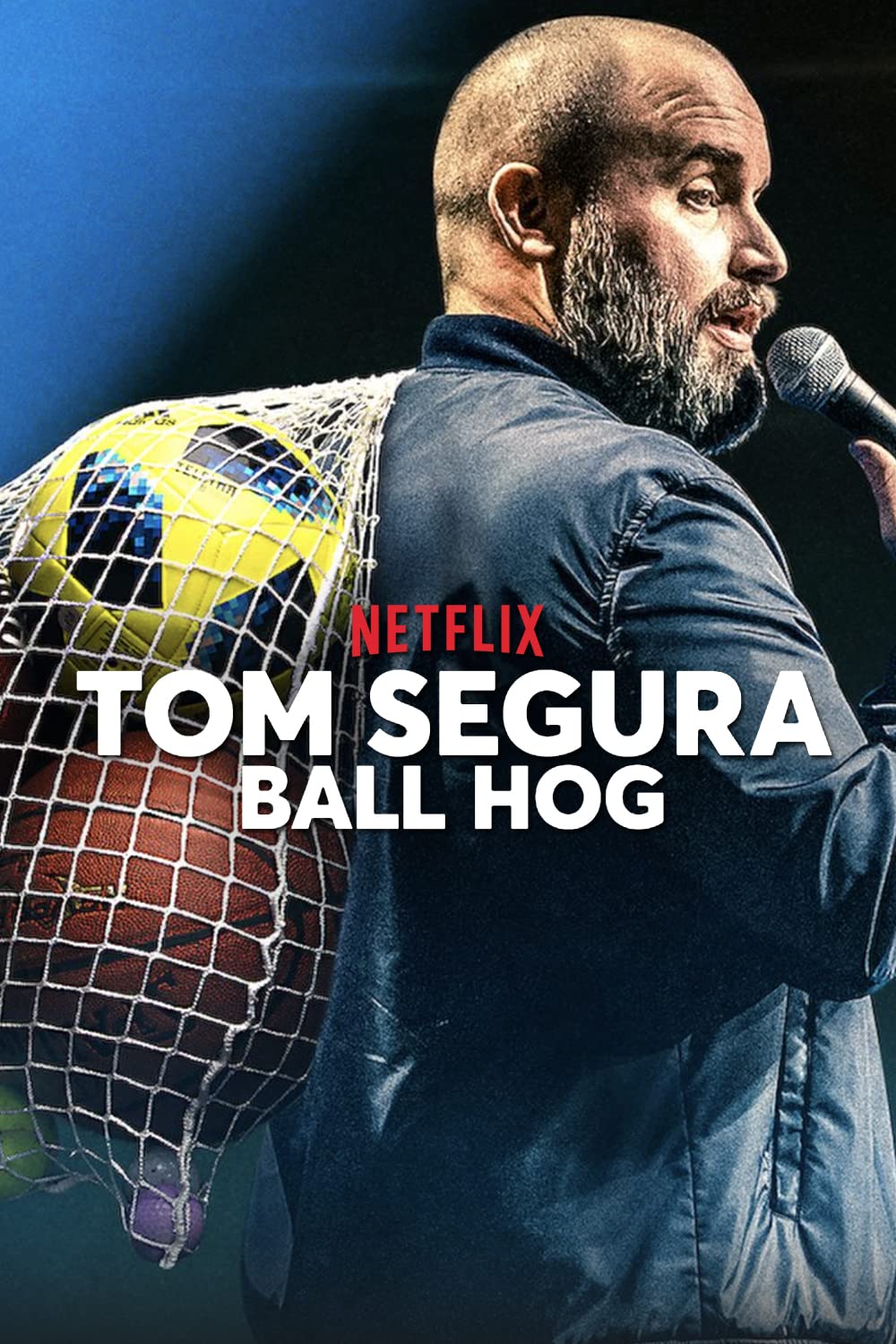 Tom Segura - Ball Hog (2020)