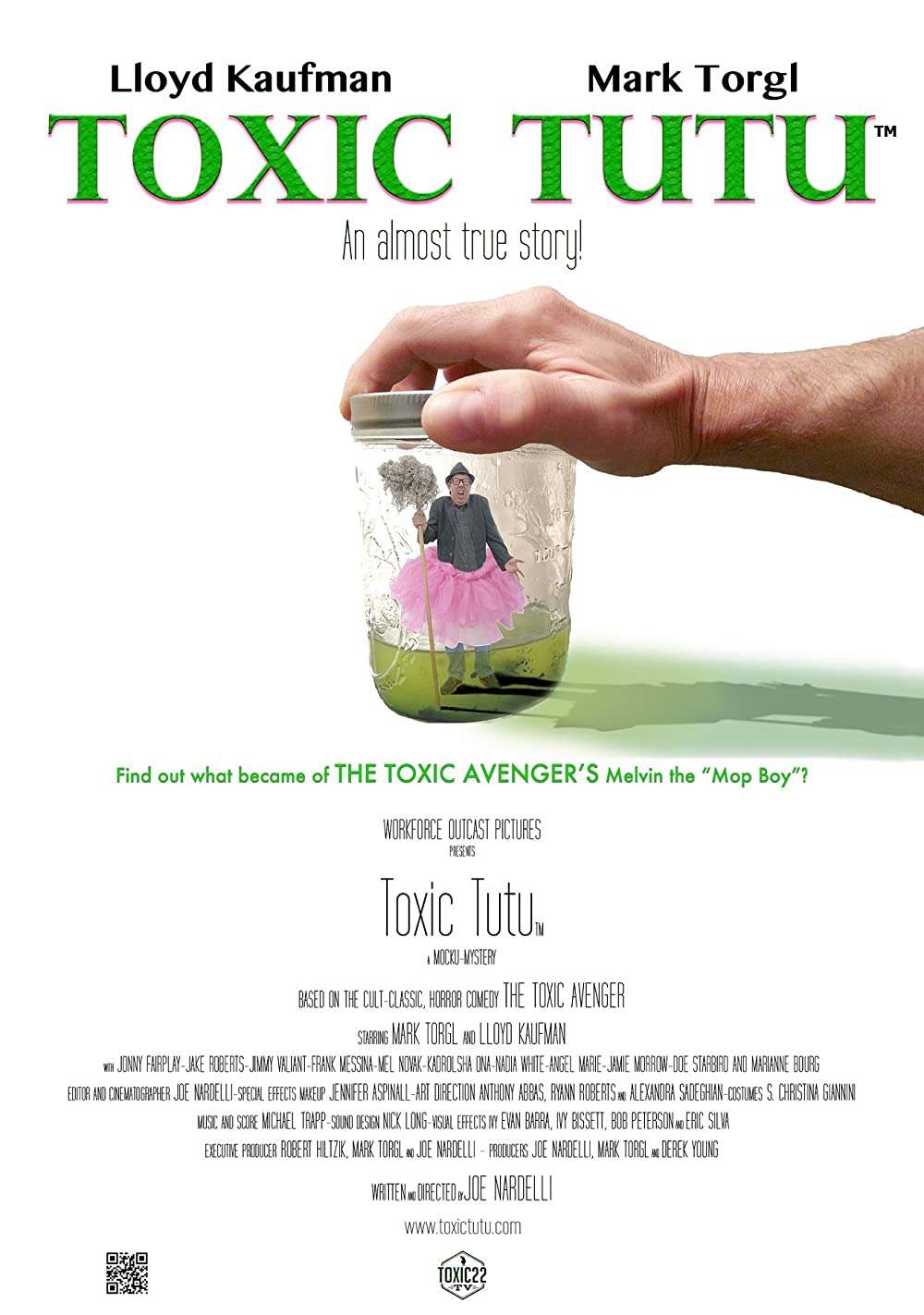 Toxic Tutu (2017) Lloyd Kaufman Mark Torgl