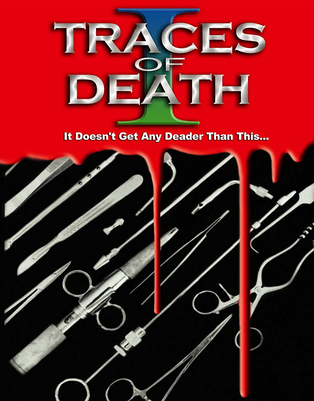 Traces of Death (1993) Like Faces of Death Gore
