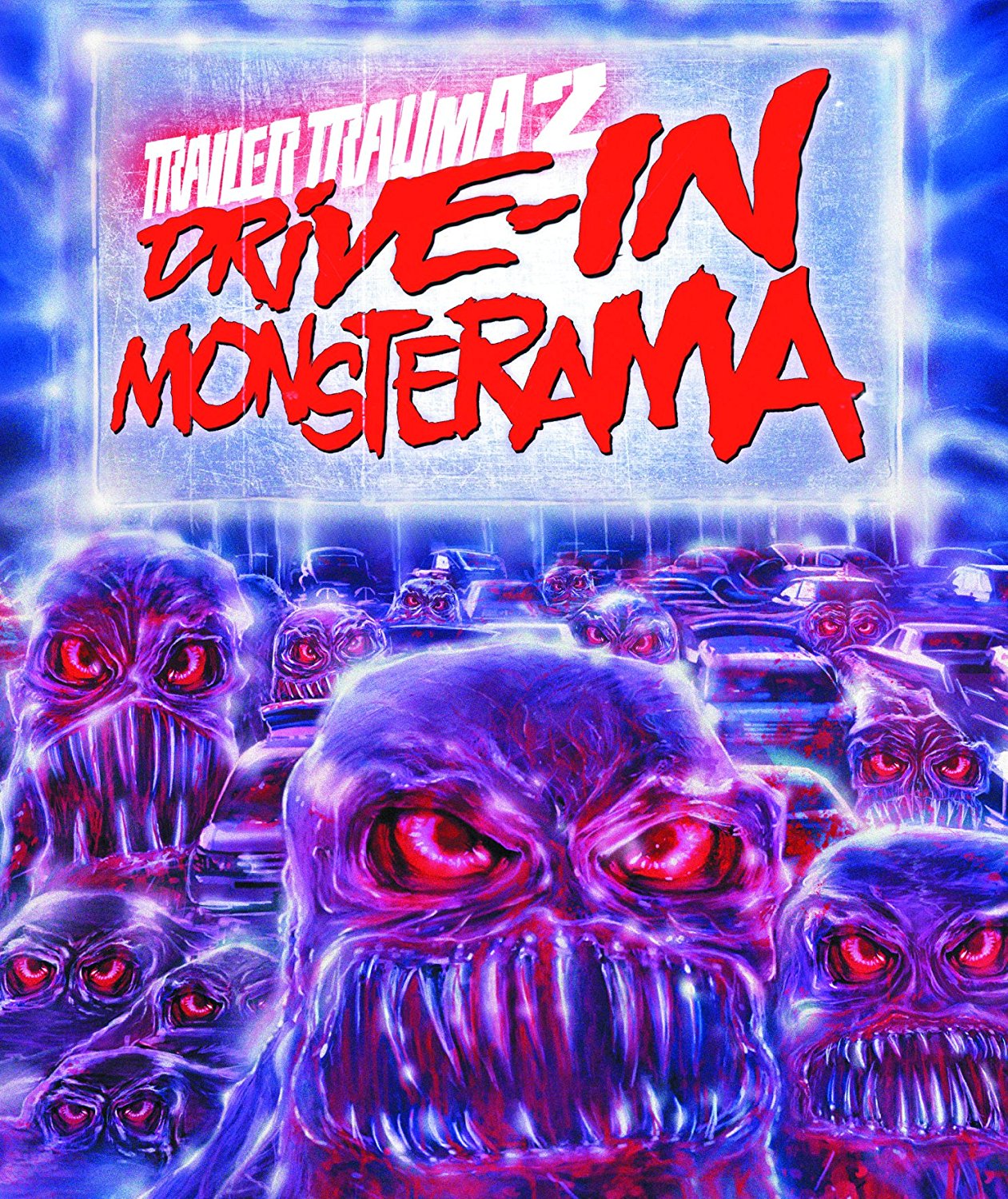 Trailer Trauma 2 - Dive-in Monsterama (2016)