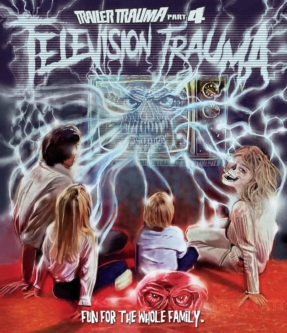 Trailer Trauma Part 4 - Television Trauma (2017)