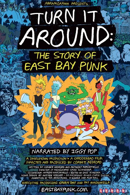 Turn It Around - The Story Of East Bay Punk (2017)