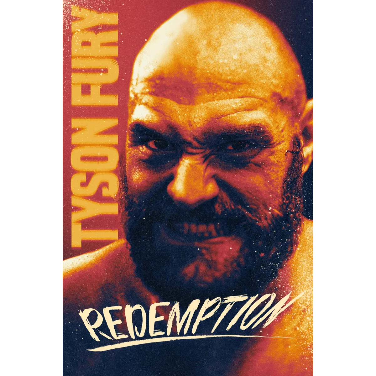 Tyson Fury - Redemption (2022)