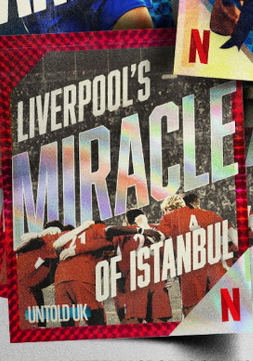 Untold UK - Liverpool's Miracle Of Istanbul (2026)