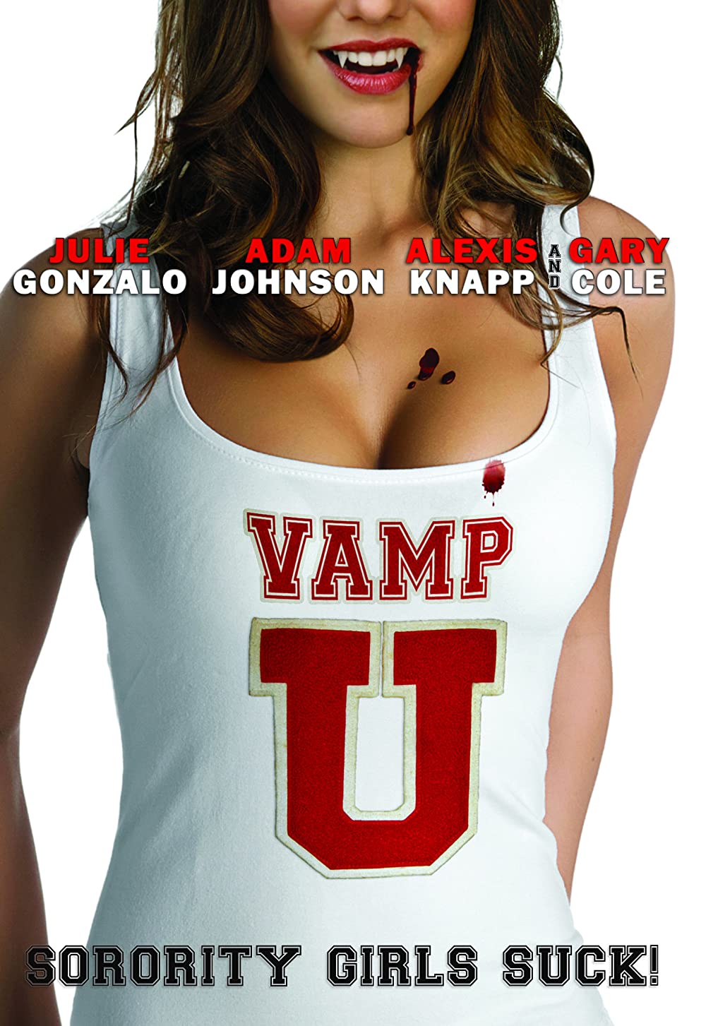 Vamp U (2011) Julie Gonzalo Adam Johnson Gary Cole