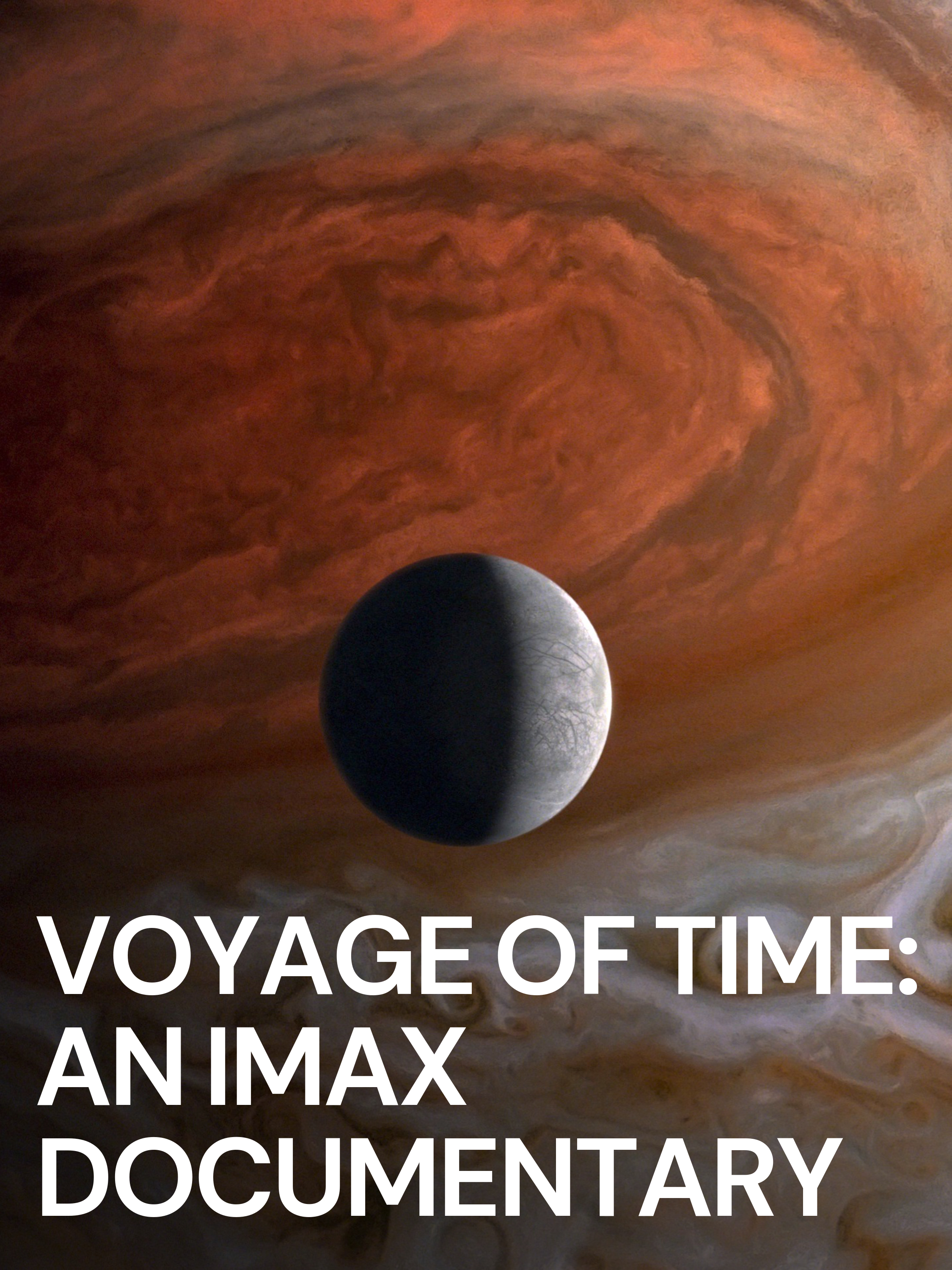 Voyage Of Time - The IMAX Experience (2017)