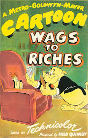 Wags To Riches (1949)