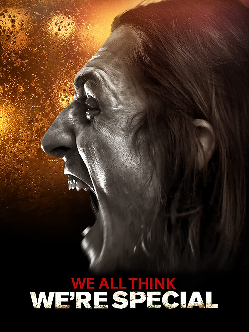 We All Think We're Special (2021)