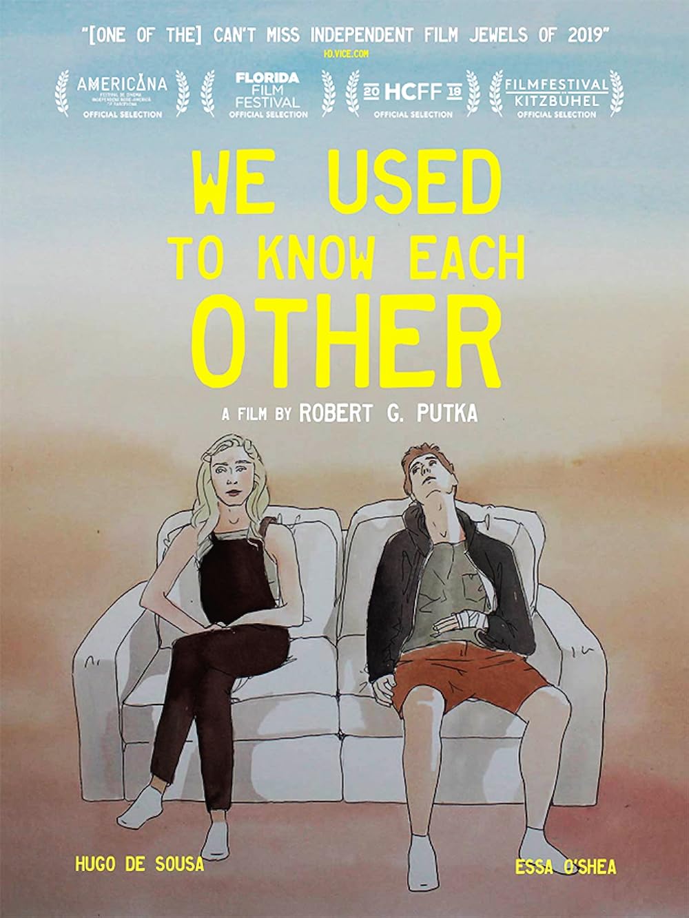 We Used To Know Each Other (2019)