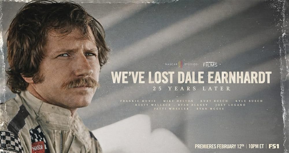 We've Lost Dale Earnhardt - 25 Years Later (2026)