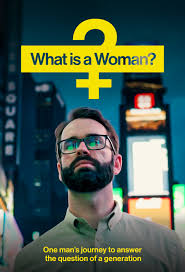 What Is A Woman (2022)