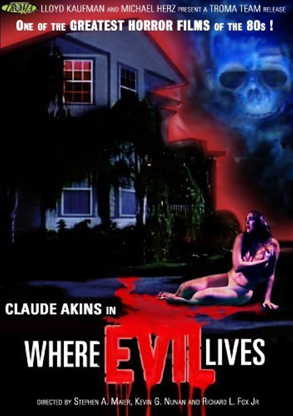Where Evil Lives (1991) Troma Claude Akins Lloyd Kaufman