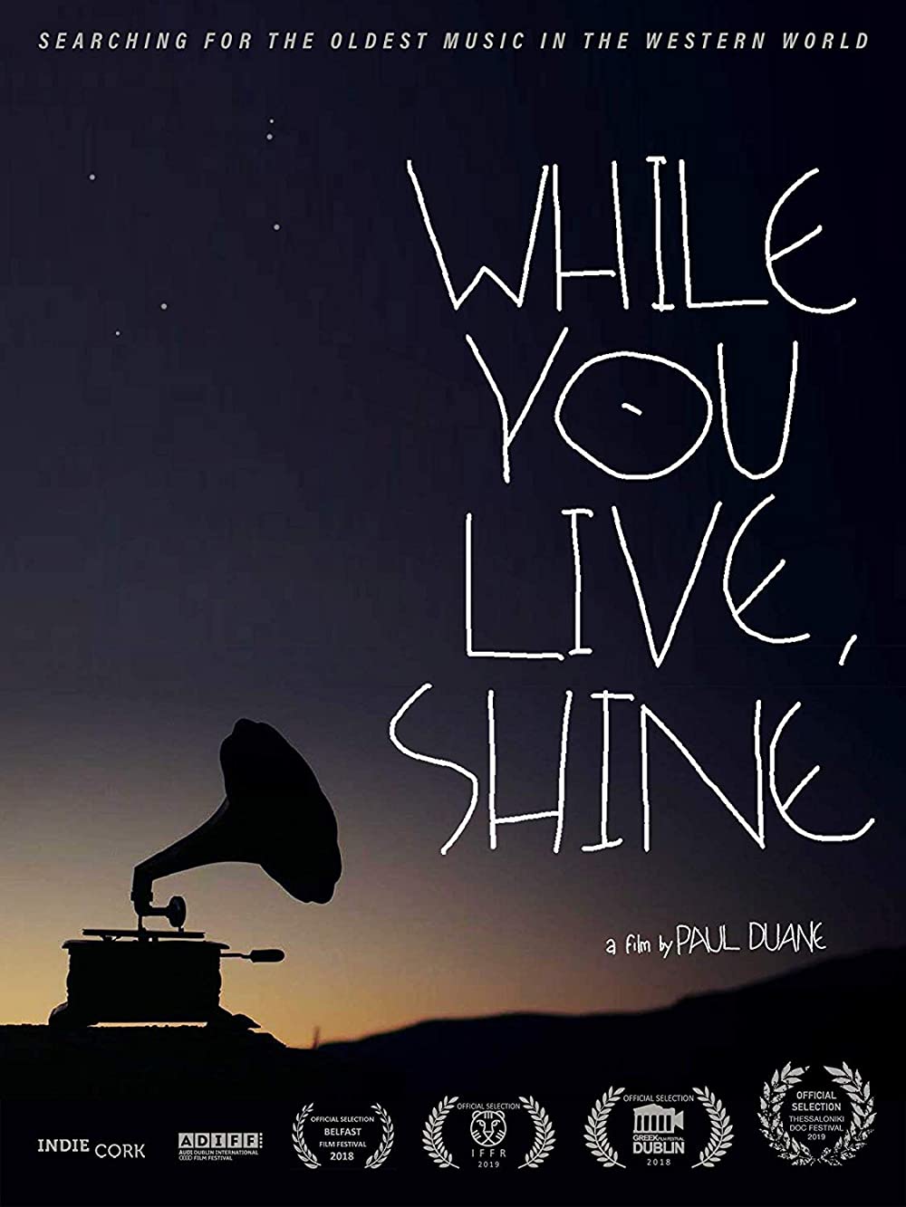 While You Live Shine (2018)