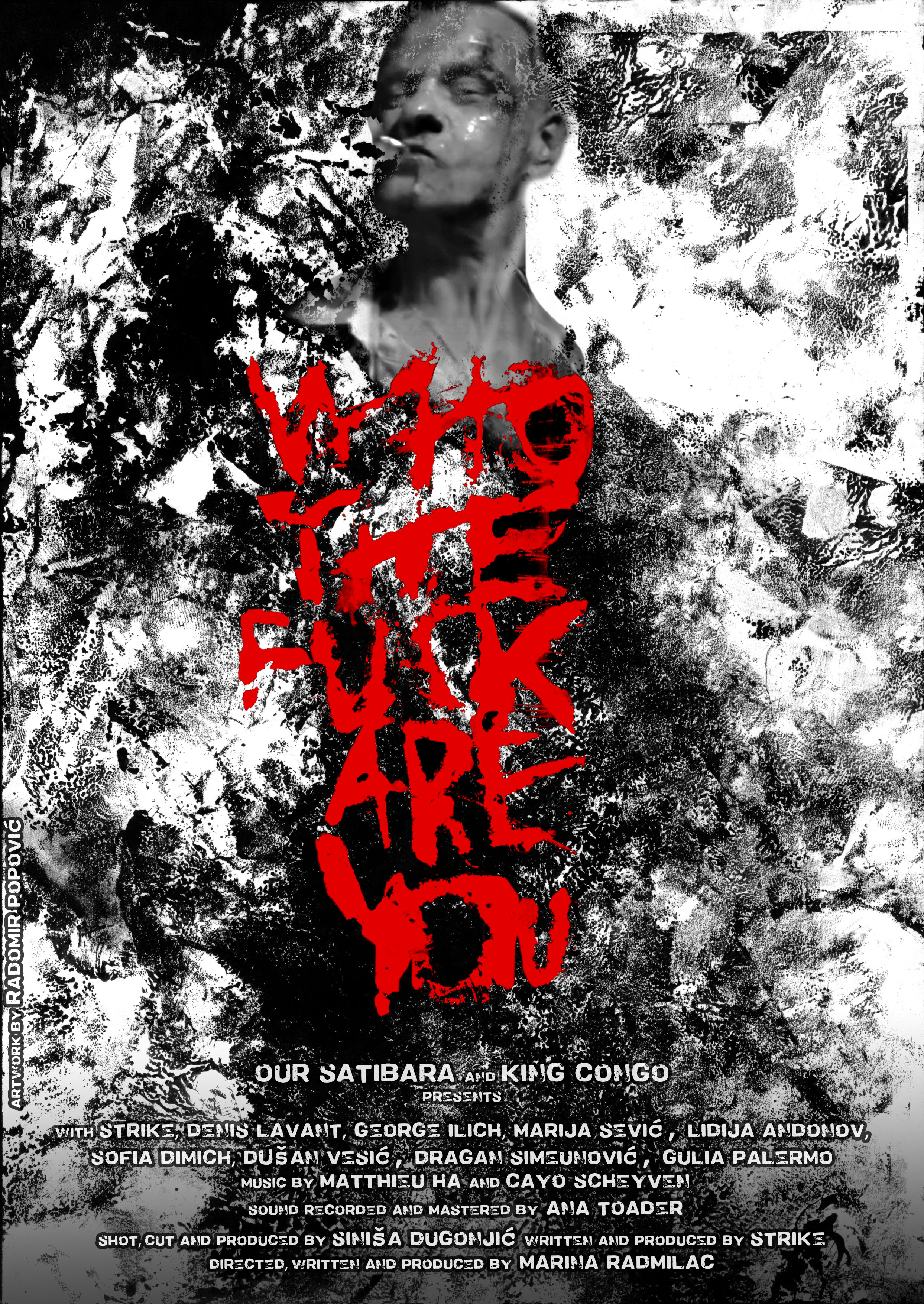 Who The Fuck Are You (2019)