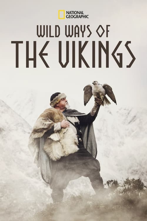 Wild Ways Of The Vikings (2019)