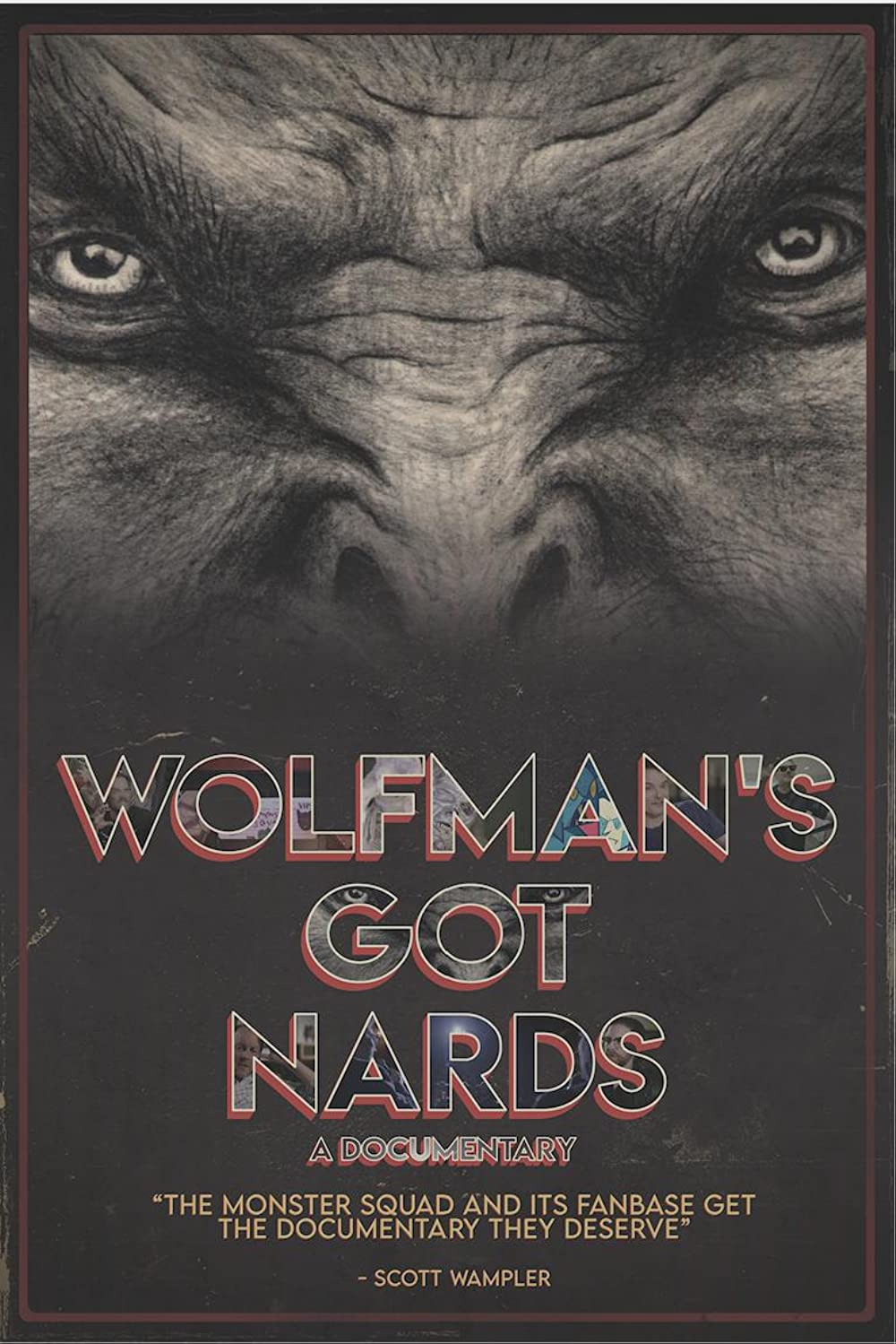 Wolfman's Got Nards - A Documentary (2018) Monster Squad