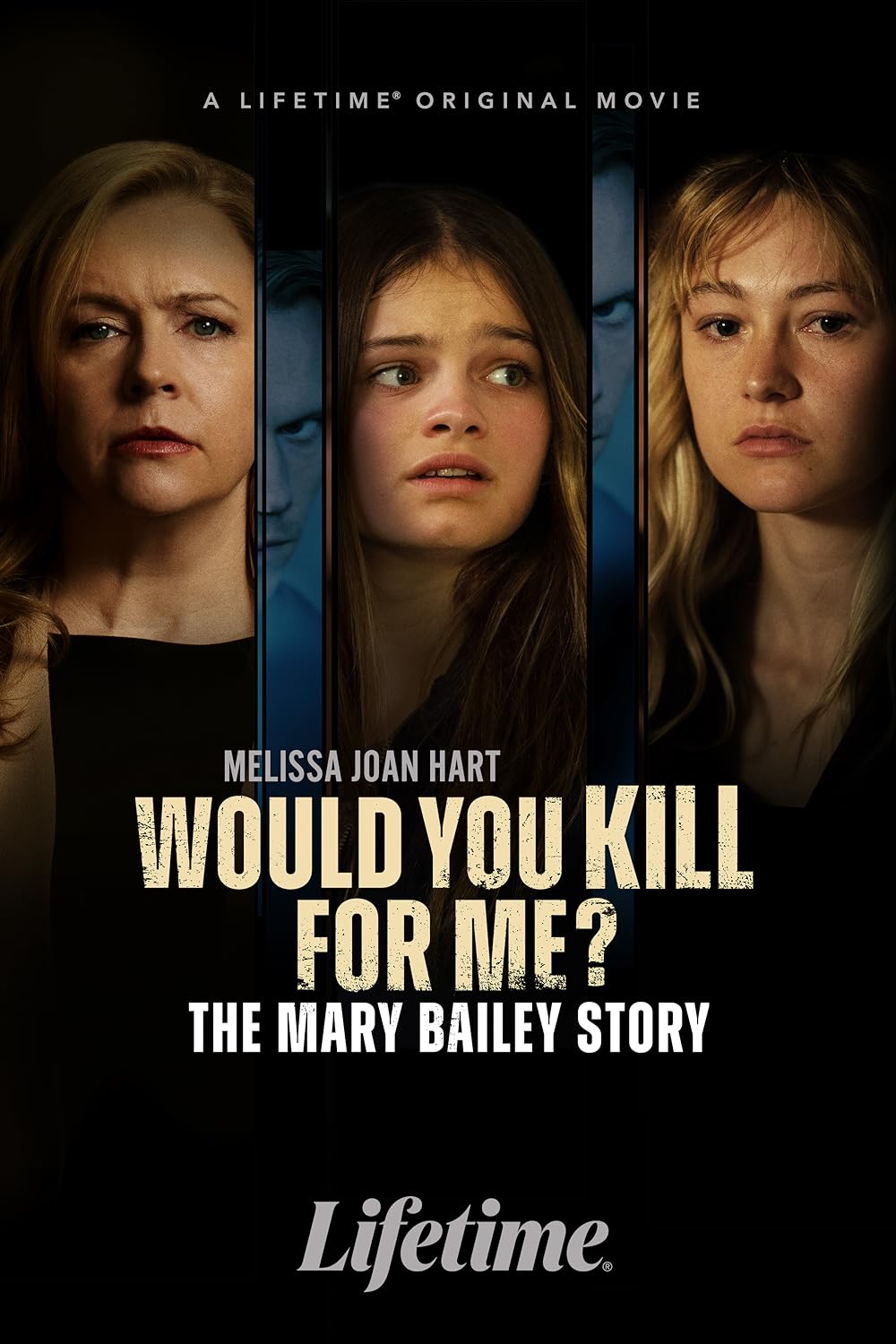 Would You Kill For Me - The Mary Bailey Story (2023)