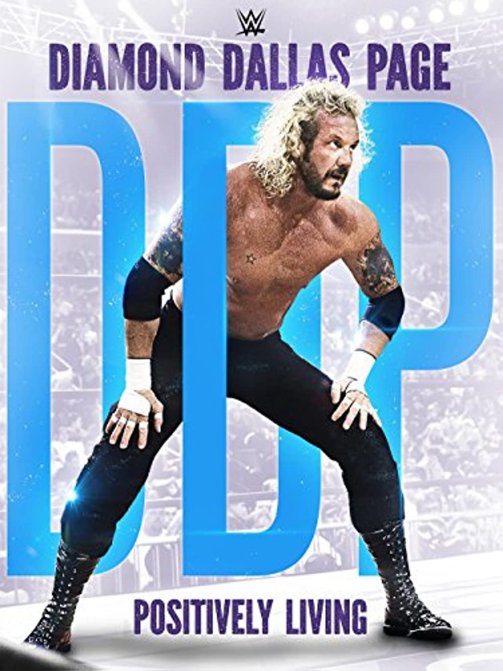 WWE - Diamond Dallas Page - Positively Living (2016) Wrestling Documentary