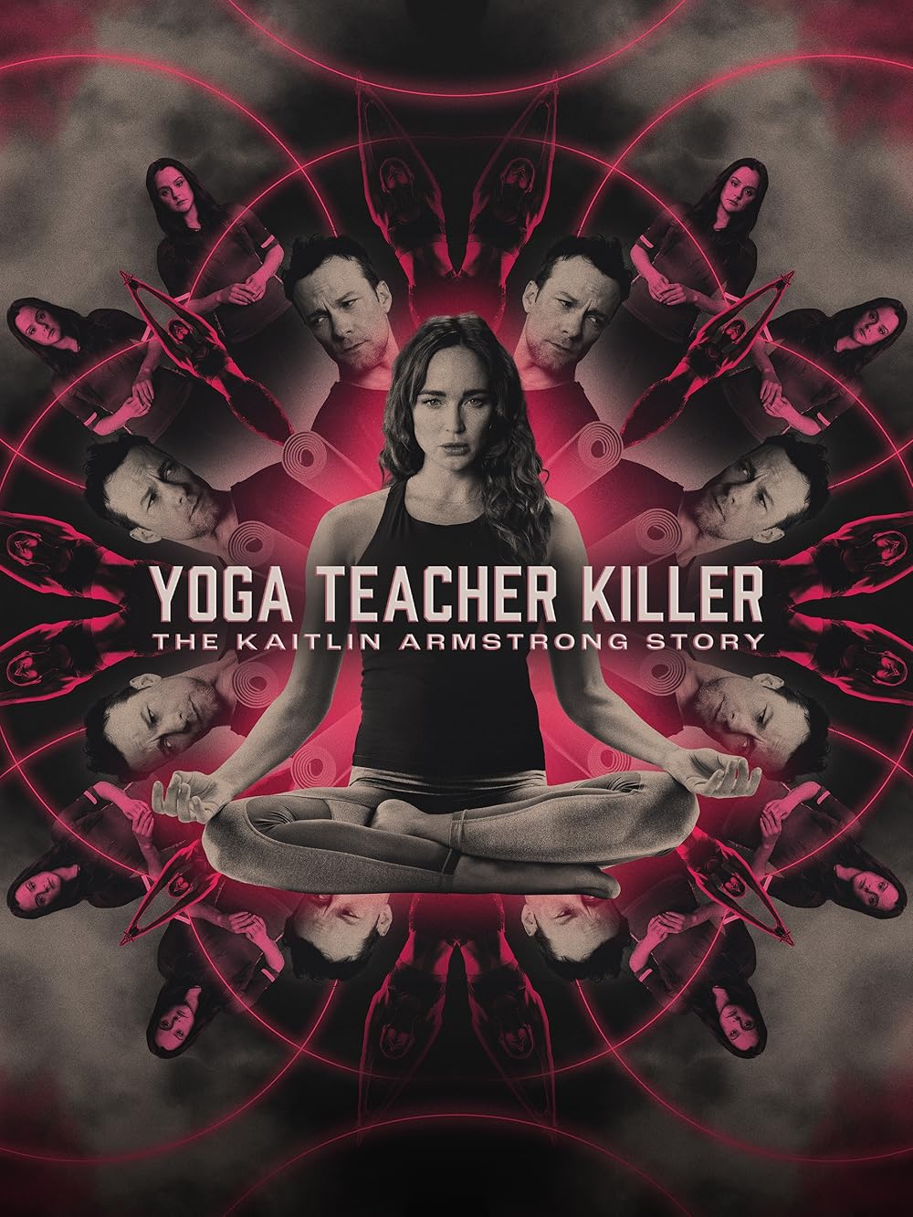 Yoga Teacher Killer - The Kaitlin Armstrong Story (2024)